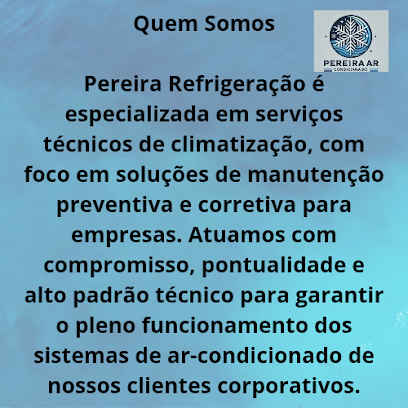 Pereira Refrigerações instalação e manutenção em Ar Condicionado em Suzano - SP